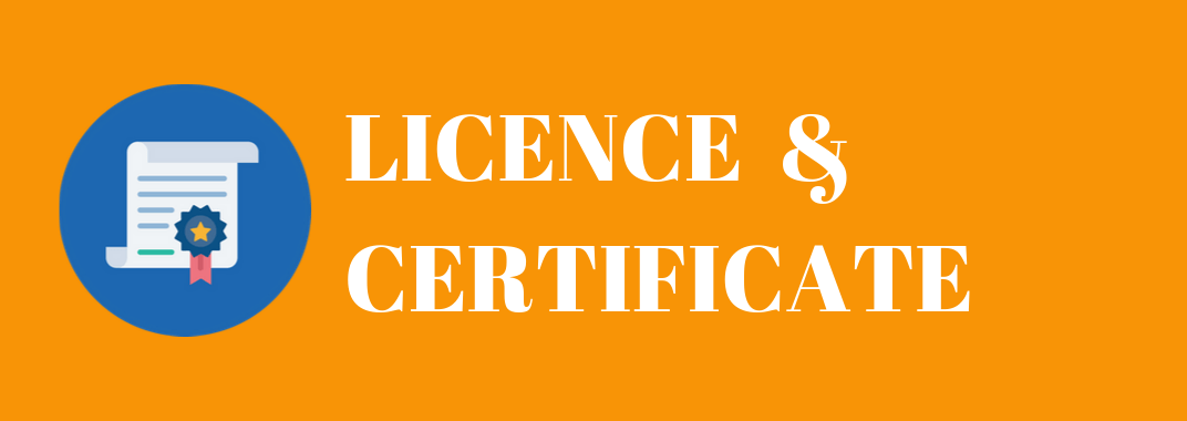 LICENCE & CERTFIFICATE