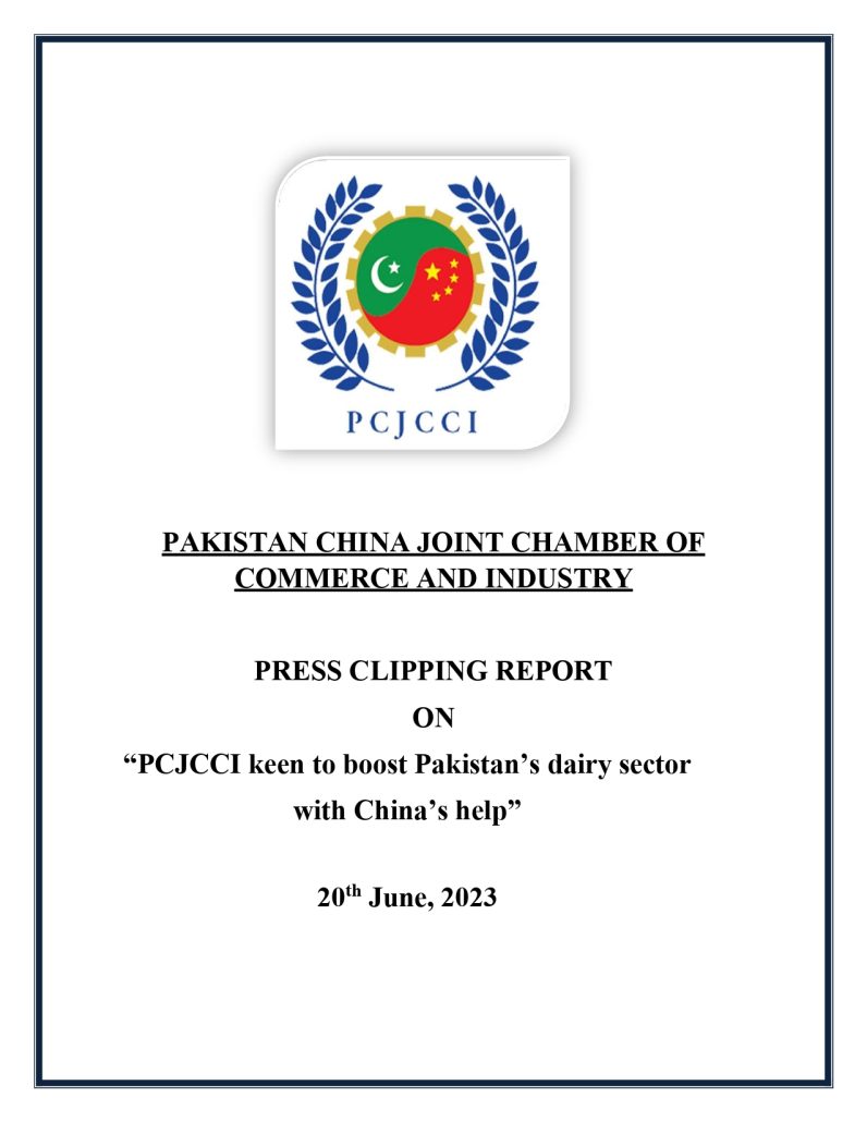 PCJCCI keen to boost Pakistan’s dairy sector with China’s help