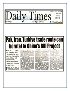 Pakistan, Iran and Turkiye Trade Routes can add value in connection with China’s BRI Project